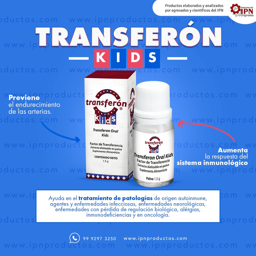 TRANSFERON KIDS – Productos Oficiales del IPN
